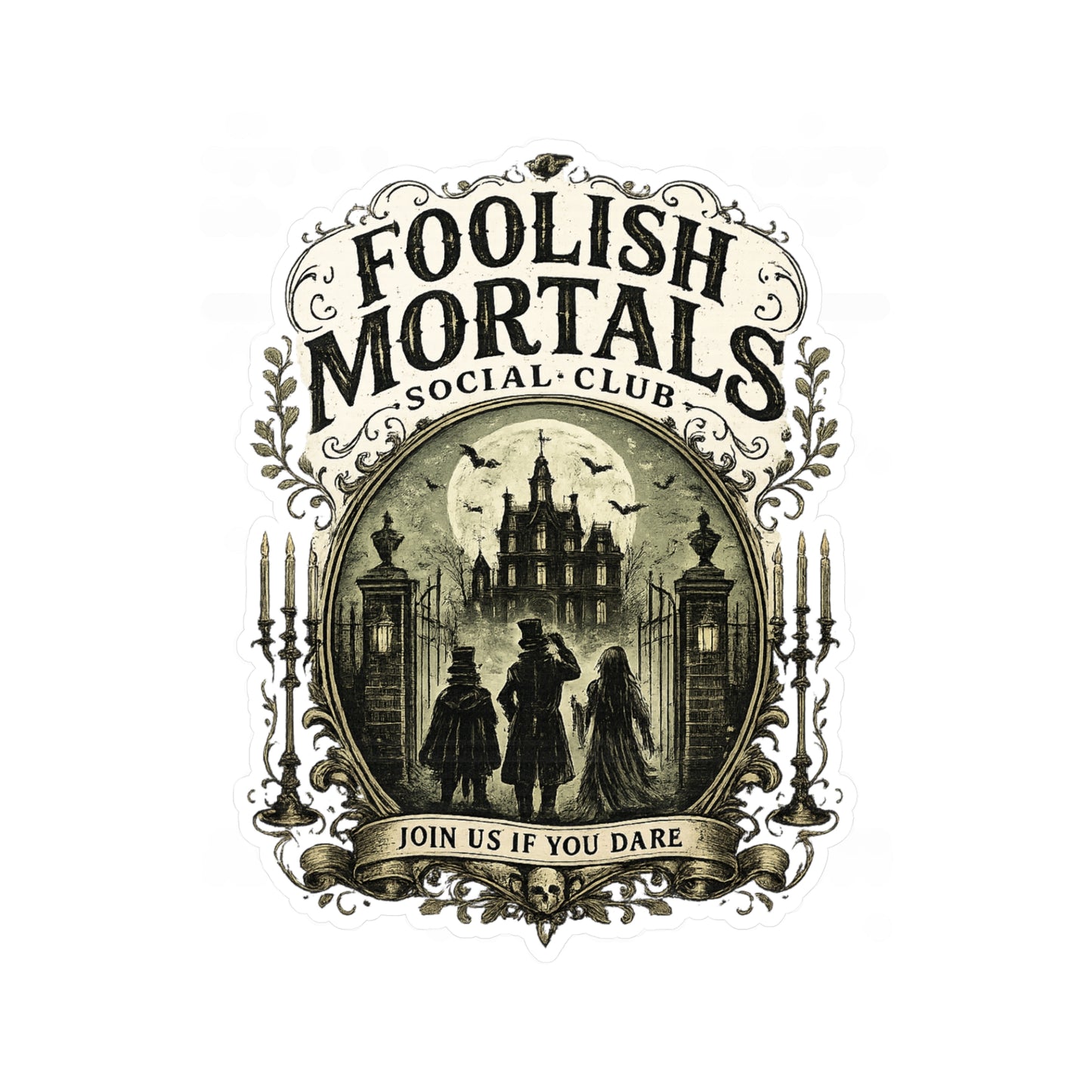 Foolish Mortals Social Club Kiss-Cut Vinyl Decal — Haunted Mansion Vintage Sticker