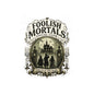 Foolish Mortals Social Club Kiss-Cut Vinyl Decal — Haunted Mansion Vintage Sticker